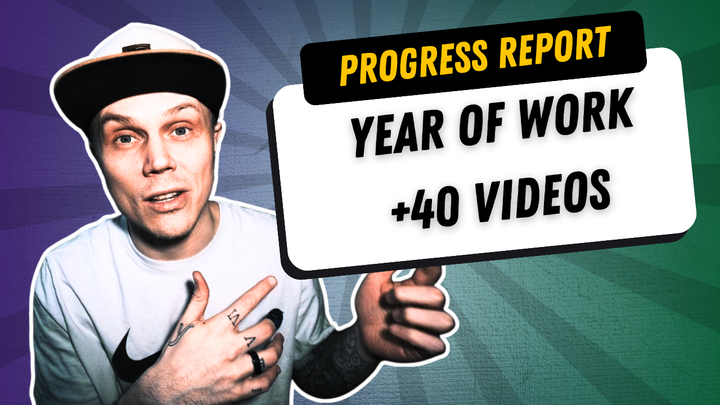 YouTube Progress in a Year and 40 Videos